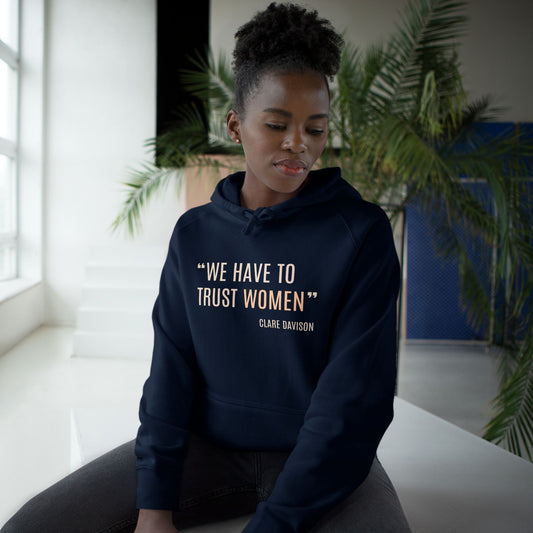 Clare Davison Strength to Progress Hoodie - Honouring Voices That Drive Change Collection