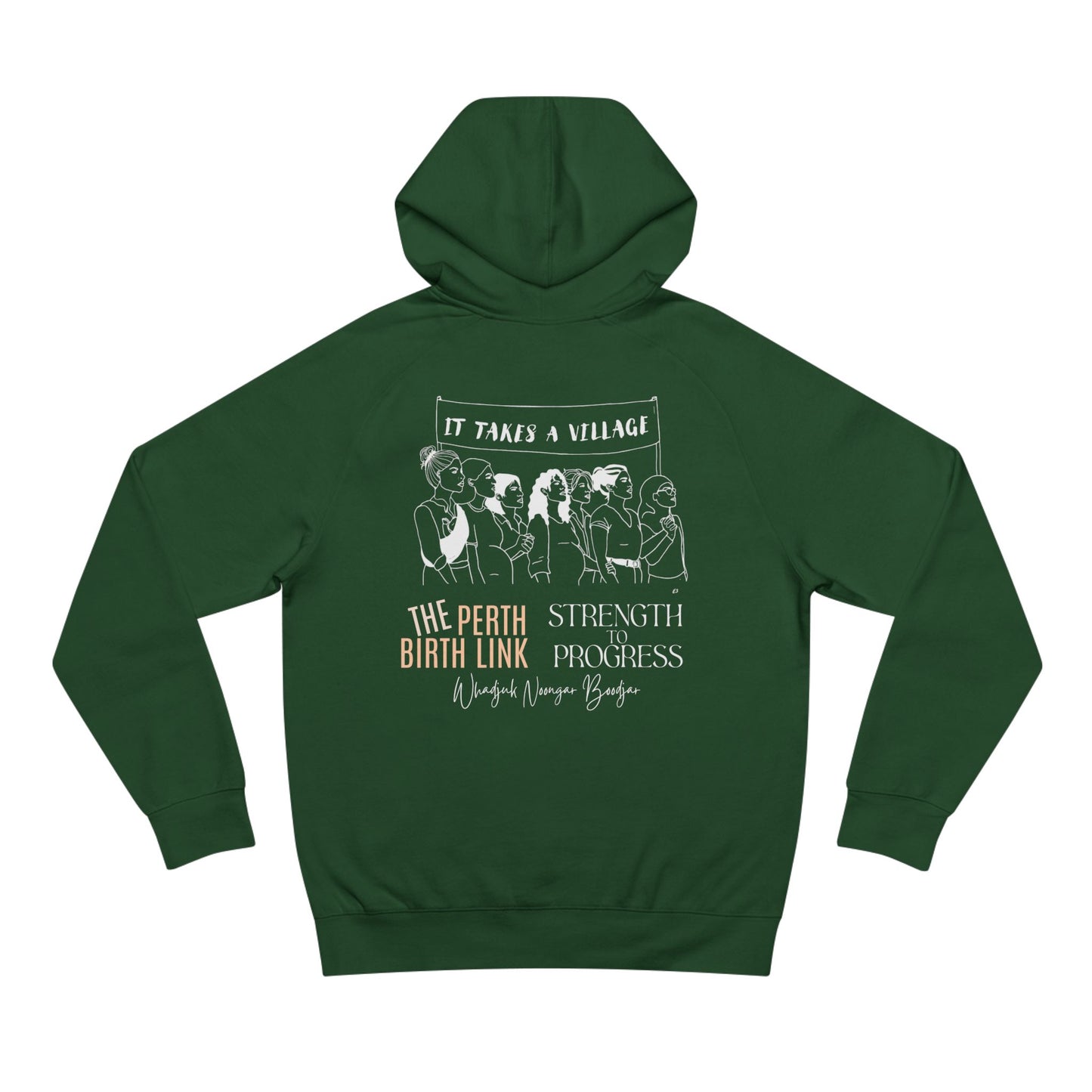 Strength to Progress x The Perth Birth Link Hoodie - It Takes a Village