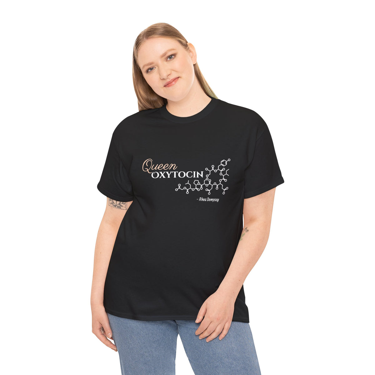 Queen Oxytocin Tee - Rhea Dempsey