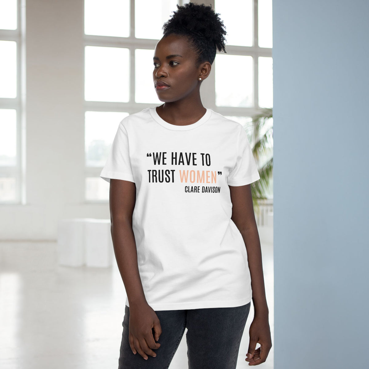 Clare Davison Strength to Progress Tee - Honouring Voices That Drive Change Collection