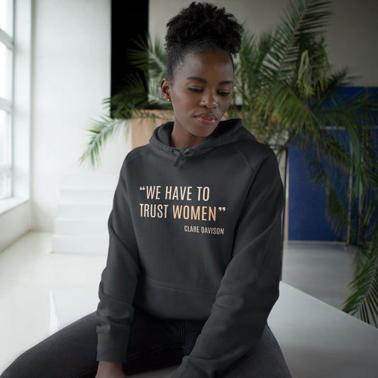 Clare Davison Strength to Progress Hoodie - Honouring Voices That Drive Change Collection