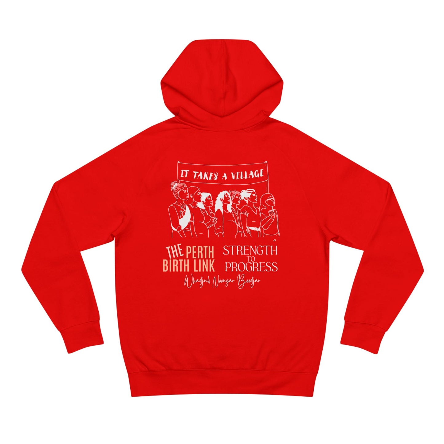 Strength to Progress x The Perth Birth Link Hoodie - It Takes a Village