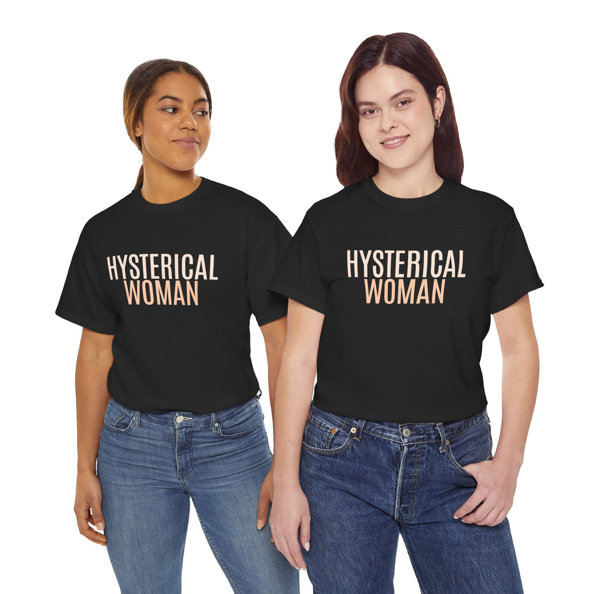 Hysterical Woman Tee