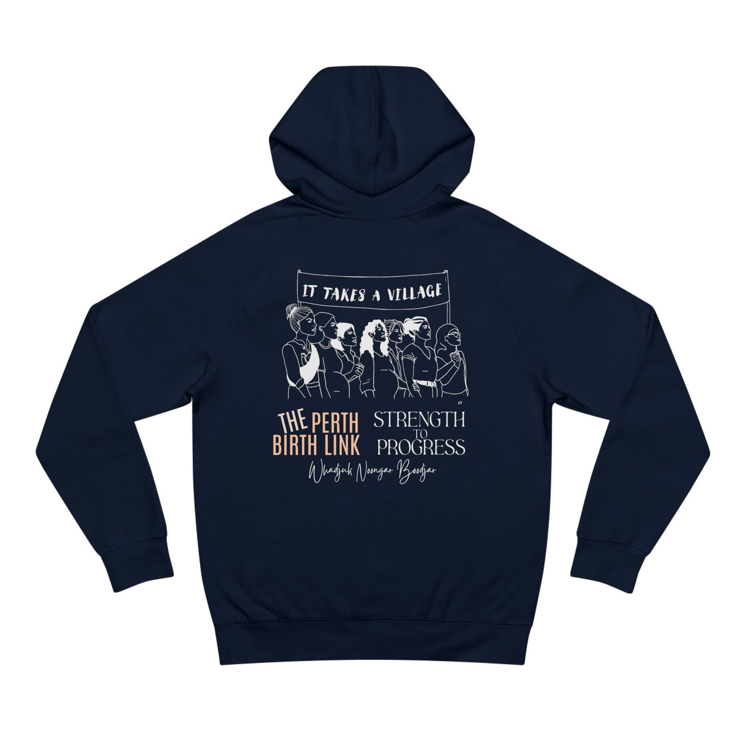 Strength to Progress x The Perth Birth Link Hoodie - It Takes a Village
