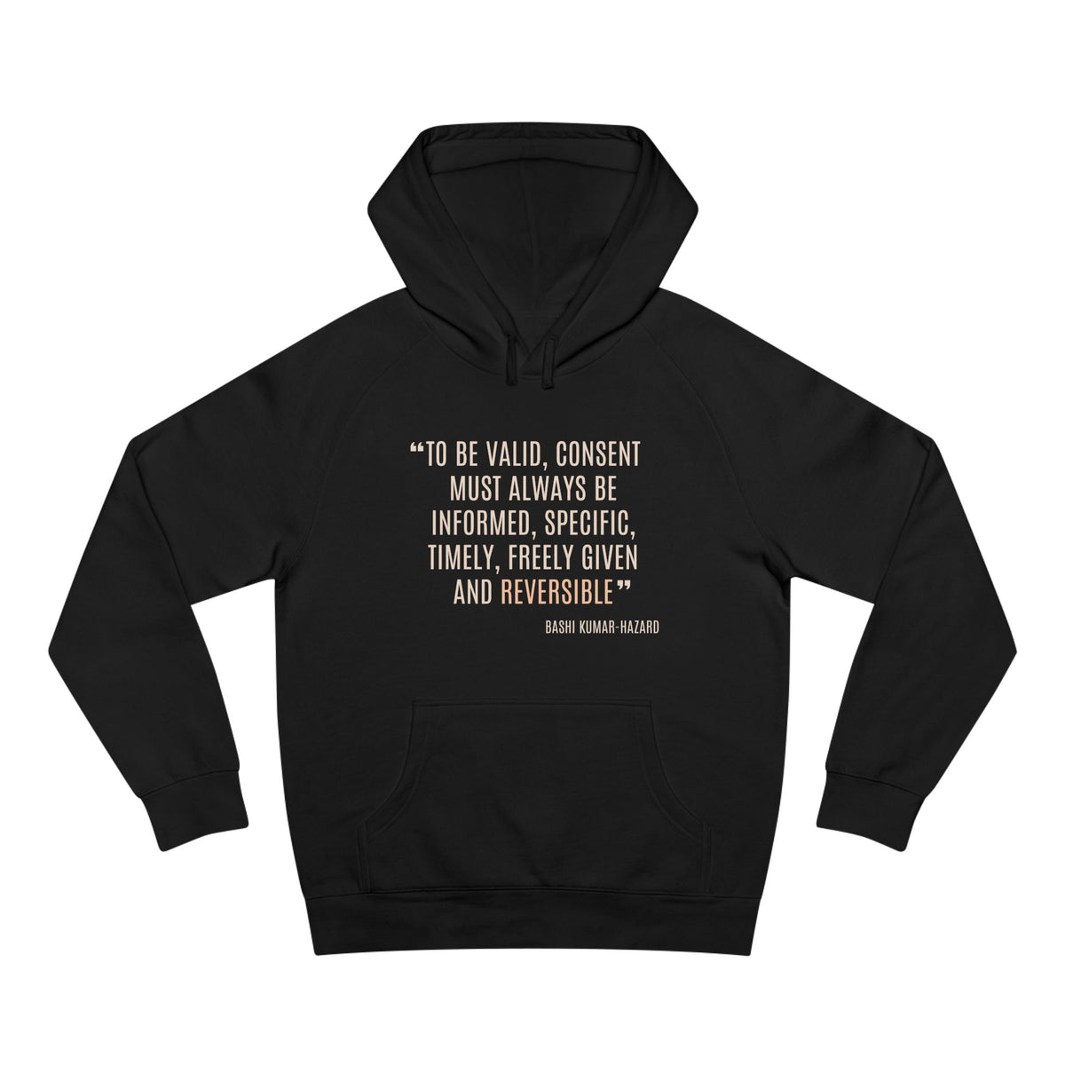 Bashi Kumar-Hazard Strength to Progress Hoodie - Honouring Voices That Drive Change Collection