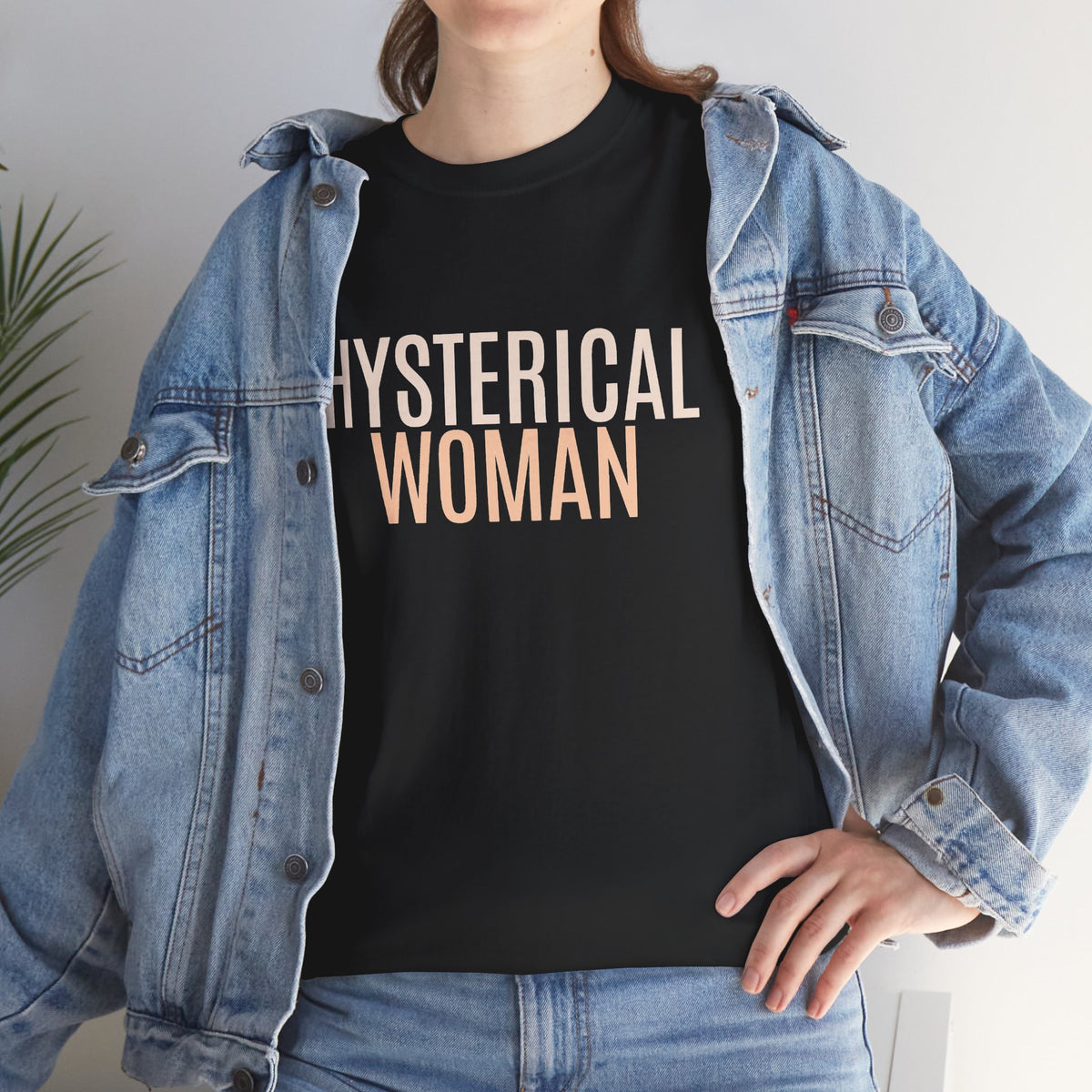 Hysterical Woman Tee