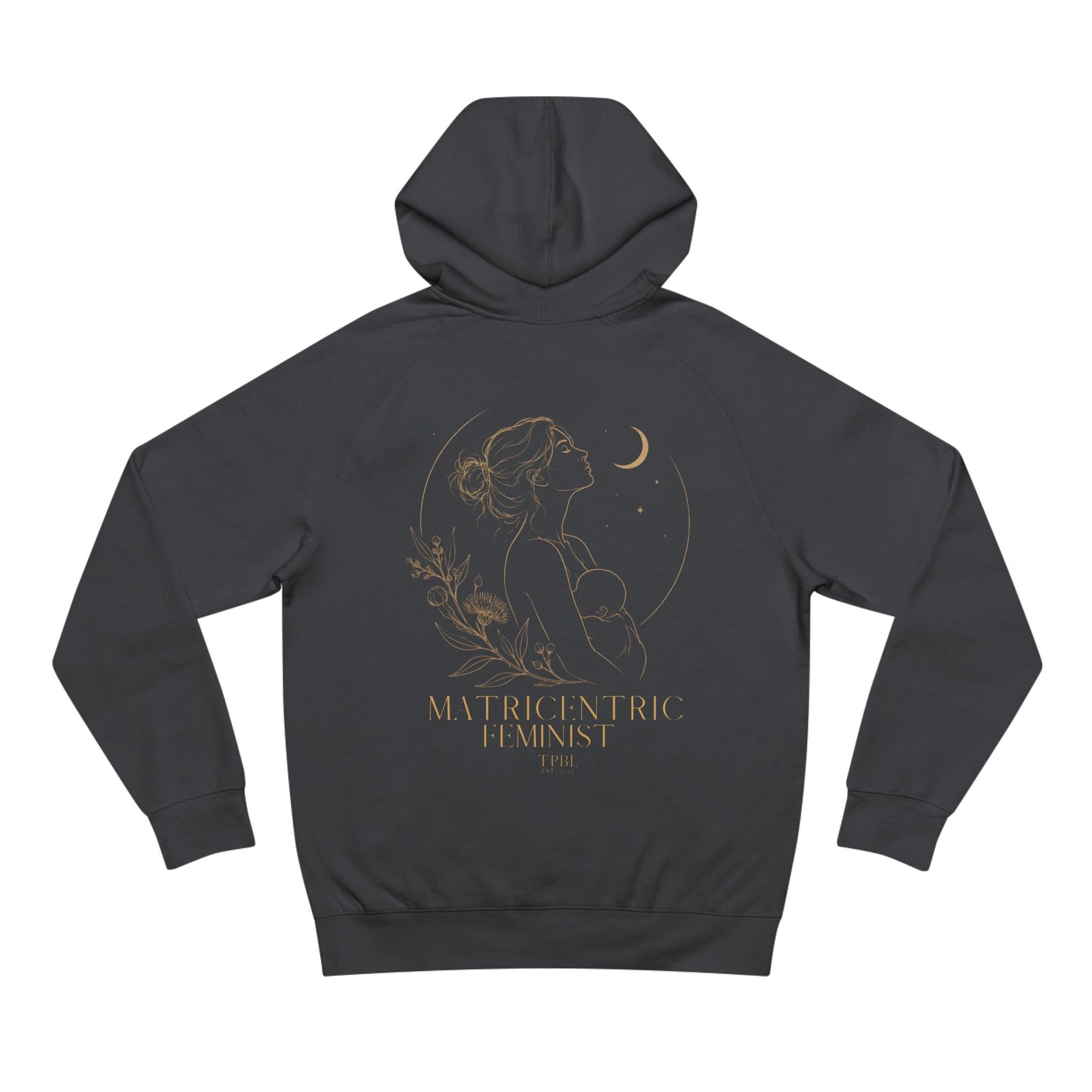 Matricentric Feminist Hoodie